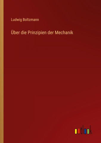 Über die Prinzipien der Mechanik