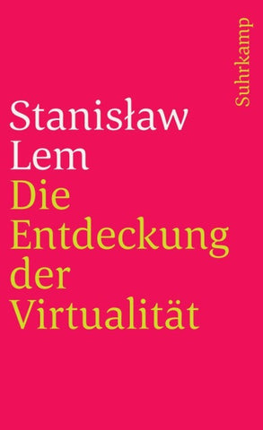 Die Entdeckung der Virtualität