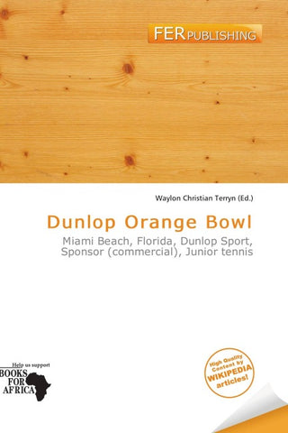 Dunlop Orange Bowl