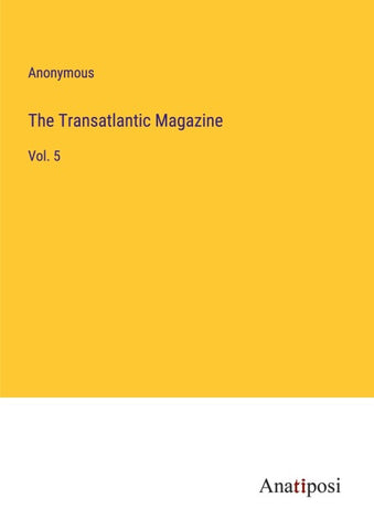 The Transatlantic Magazine
