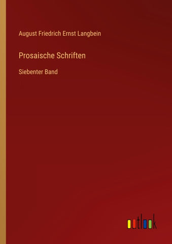 Prosaische Schriften