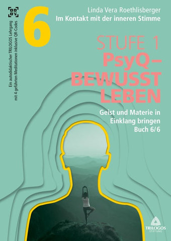 Im Kontakt mit der inneren Stimme | Stufe 1