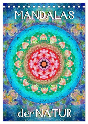 MANDALAS der Natur (Tischkalender 2027 DIN A5 hoch), CALVENDO Monatskalender