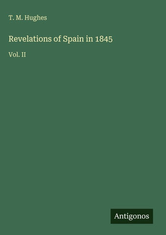 Revelations of Spain in 1845