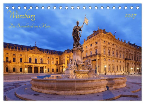 Würzburg Die Barockstadt am Main (Tischkalender 2027 DIN A5 quer), CALVENDO Monatskalender