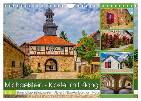 Michaelstein - Kloster mit Klang (Wandkalender 2027 DIN A4 quer), CALVENDO Monatskalender