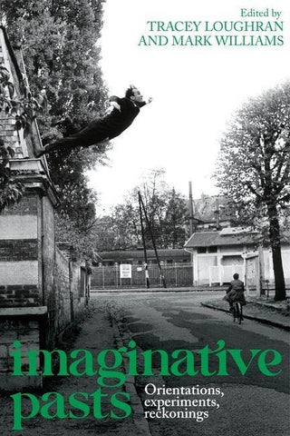 Imaginative pasts