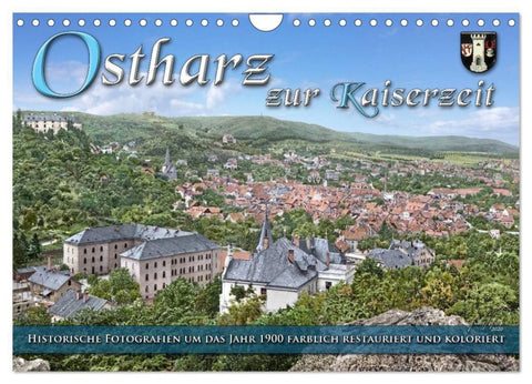Ostharz zur Kaiserzeit (Wandkalender 2027 DIN A4 quer), CALVENDO Monatskalender
