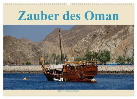 Zauber des Oman (Wandkalender 2027 DIN A2 quer), CALVENDO Monatskalender