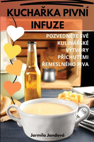 KUCHA¿KA PIVNÍ INFUZE