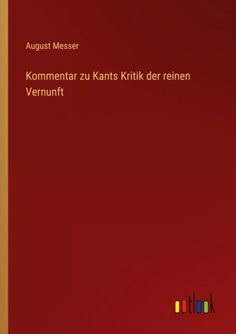 Kommentar zu Kants Kritik der reinen Vernunft