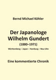 Der Japanologe Wilhelm Gundert
