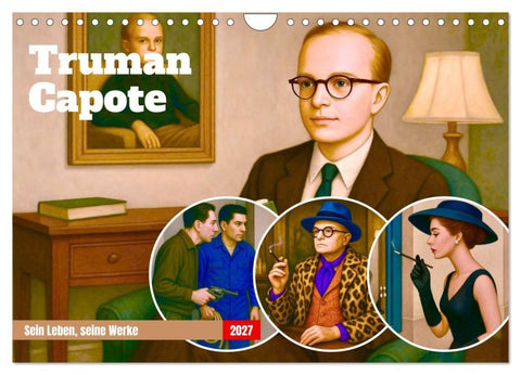 Truman Capote (Wandkalender 2027 DIN A4 quer), CALVENDO Monatskalender