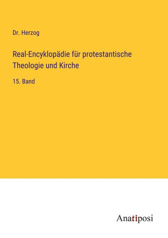 Real-Encyklopädie für protestantische Theologie und Kirche