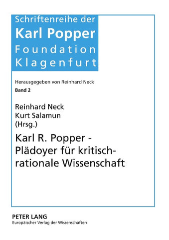 Karl R. Popper – Plädoyer für kritisch-rationale Wissenschaft