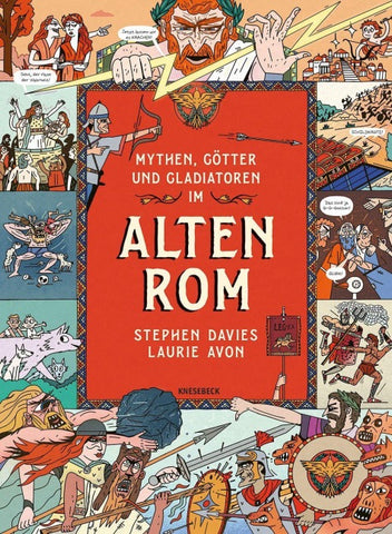 Mythen, Götter und Gladiatoren im Alten Rom