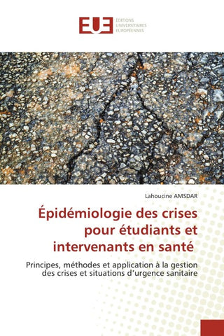 Épidémiologie des crises pour étudiants et intervenants en santé