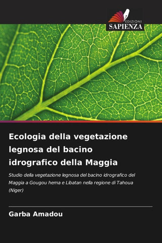 Ecologia della vegetazione legnosa del bacino idrografico della Maggia