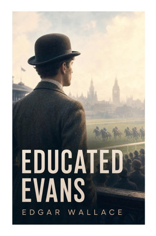 Educated Evans