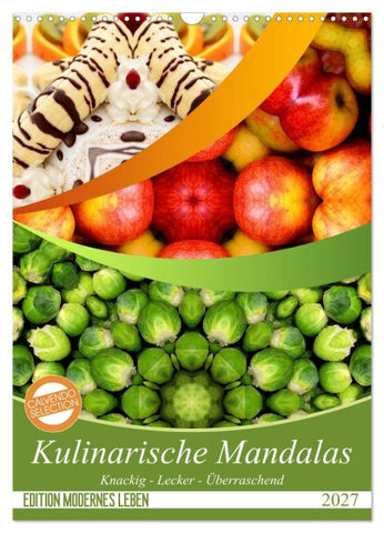 Kulinarische Mandalas (Wandkalender 2027 DIN A3 hoch), CALVENDO Monatskalender