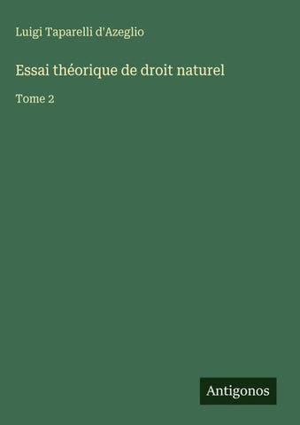 Essai théorique de droit naturel