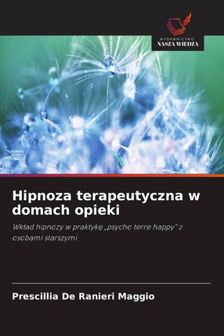 Hipnoza terapeutyczna w domach opieki