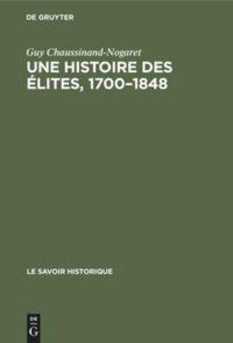 Une histoire des élites, 1700–1848
