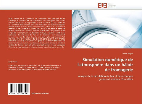 Simulation numérique de l''atmosphère dans un hâloir de fromagerie