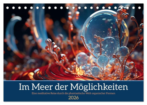 Im Meer der Möglichkeiten (Tischkalender 2026 DIN A5 quer), CALVENDO Monatskalender