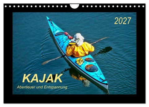 Kajak - Abenteuer und Entspannung (Wandkalender 2027 DIN A4 quer), CALVENDO Monatskalender