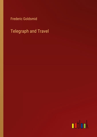 Telegraph and Travel
