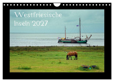 Westfriesische Inseln 2027 (Wandkalender 2027 DIN A4 quer), CALVENDO Monatskalender
