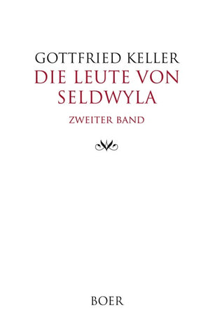 Die Leute von Seldwyla Band 2