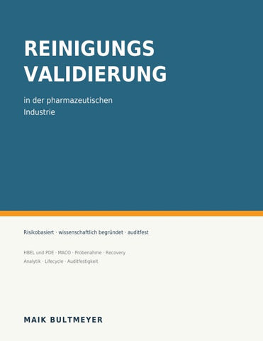 Reinigungsvalidierung in der pharmazeutischen Industrie
