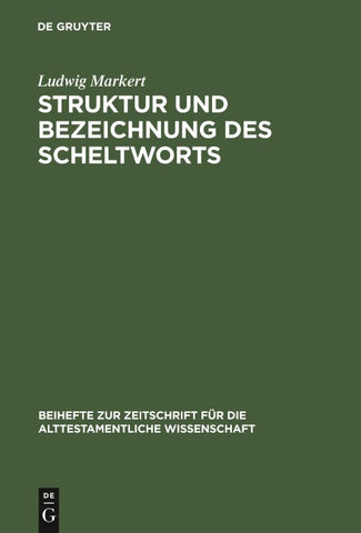 Struktur und Bezeichnung des Scheltworts