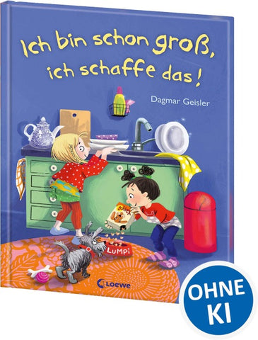Ich bin schon groß, ich schaffe das!
