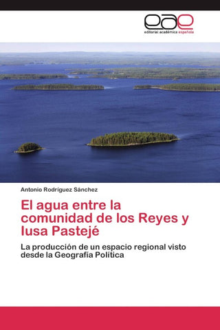 El agua entre la comunidad de los Reyes y Iusa Pastejé