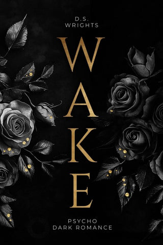 WAKE