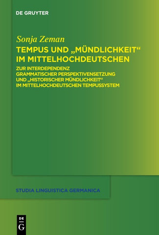 Tempus und "Mündlichkeit" im Mittelhochdeutschen