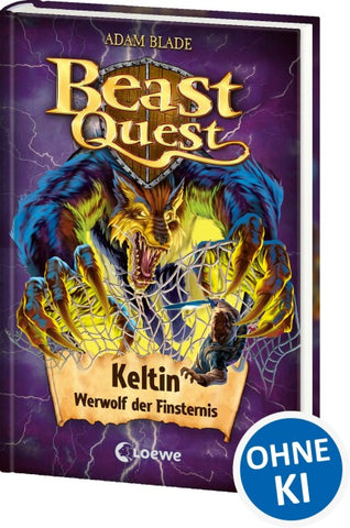 Beast Quest (Band 68) - Keltin, Werwolf der Finsternis