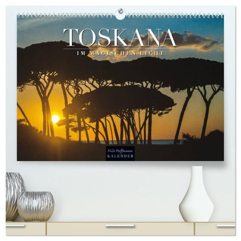 TOSKANA im magischen Licht (hochwertiger Premium Wandkalender 2027 DIN A2 quer), Kunstdruck in Hochglanz