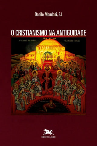 O Cristianismo na Antiguidade