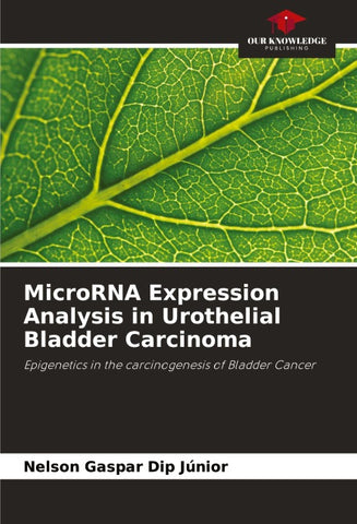 MicroRNA Expression Analysis in Urothelial Bladder Carcinoma