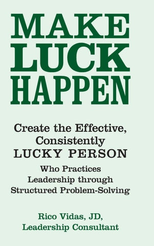 Make Luck Happen