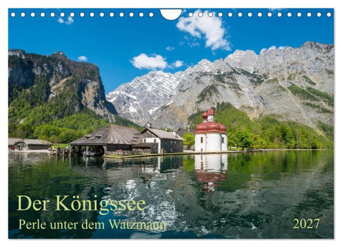 Der Königssee Perle unter dem Watzmann (Wandkalender 2027 DIN A4 quer), CALVENDO Monatskalender