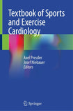 Textbook of Sports and Exercise Cardiology