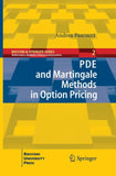 PDE and Martingale Methods in Option Pricing