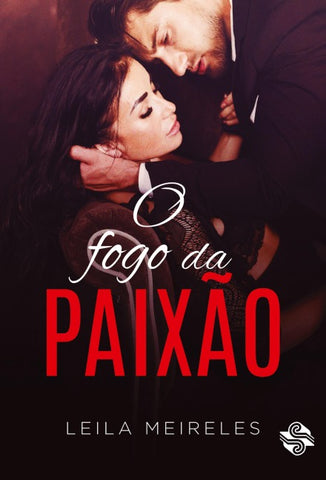 O fogo da paixão