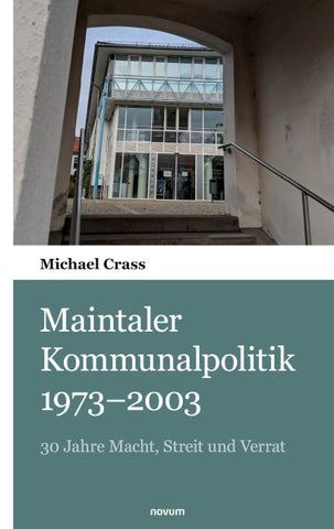 Maintaler Kommunalpolitik 1973–2003