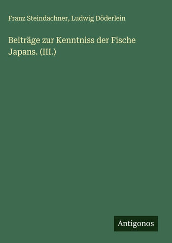 Beiträge zur Kenntniss der Fische Japans. (III.)